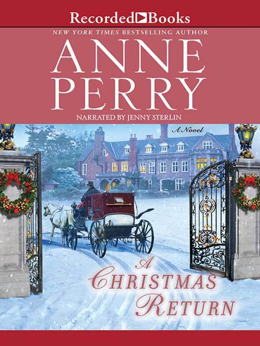 Title details for A Christmas Return by Anne Perry - Wait list